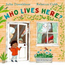 Who Lives Here?: With lift-the-flap-fun!