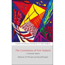 The Constitution of New Zealand: A Contextual Analysis