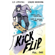 Kickflip Vol. 1: A heartfelt graphic novel about LGBTQ+ identity, acceptance and friendship