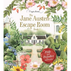 The Jane Austen Escape Room Book