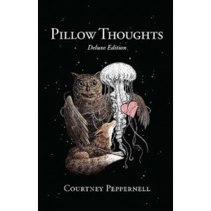 Pillow Thoughts: Deluxe Edition