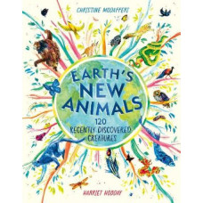Earth's New Animals: 120 Recently Discovered Creatures