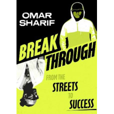 Breakthrough: From the streets to success