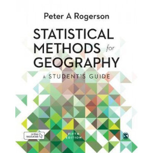 Statistical Methods for Geography: A Student's Guide (5th Edition, 2019)