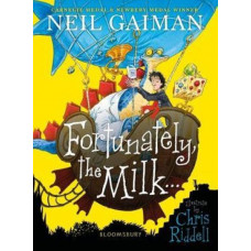 Fortunately, the Milk . . .
