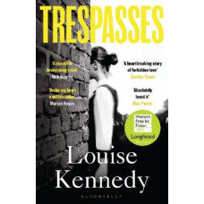 Trespasses: Shortlisted for the Women's Prize 2023
