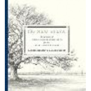 New Sylva: A Discourse of Forest and Orchard Trees for the Twenty-First Century, The
