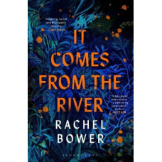 It Comes from the River
