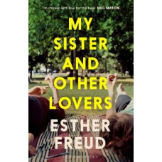 My Sister and Other Lovers