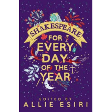 Shakespeare for Every Day of the Year
