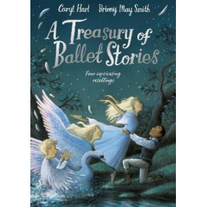 A Treasury of Ballet Stories: Four Captivating Retellings