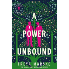 A Power Unbound: A spicy, magical historical romp