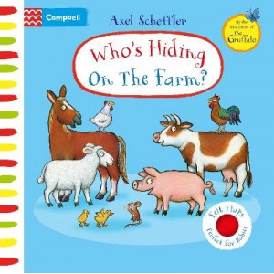 Who's Hiding On The Farm?: A Felt Flaps Book