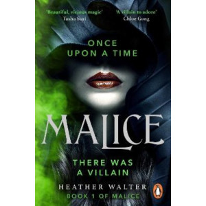 Malice: Book One of the Malice Duology