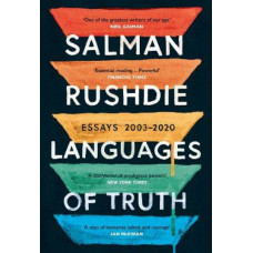 Languages of Truth: Essays 2003-2020