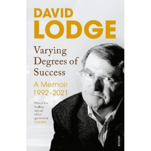 Varying Degrees of Success: A Memoir 1993-2020