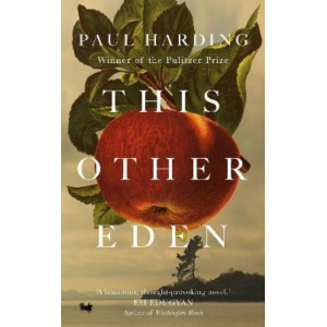 This Other Eden: Shortlisted for the Booker Prize 2023
