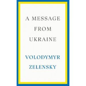 Message from Ukraine, A