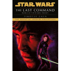 Last Command, The: Book 3 (Star Wars Thrawn trilogy)