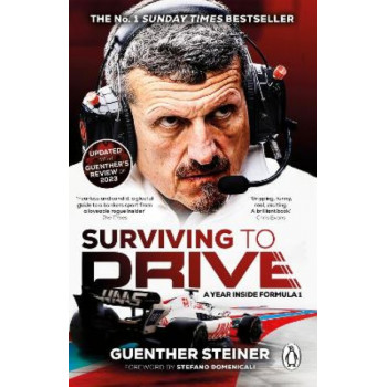 Surviving to Drive: A Year Inside Formula 1