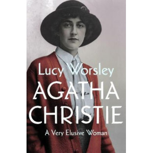 Agatha Christie:  Very Elusive Woman, A