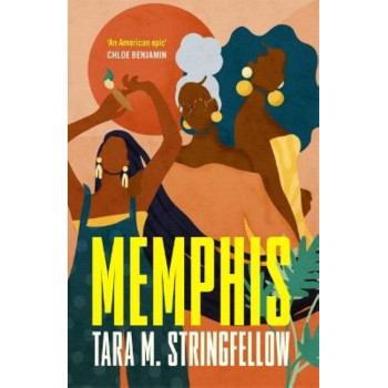 Memphis: Longlisted for the Women's Prize 2023
