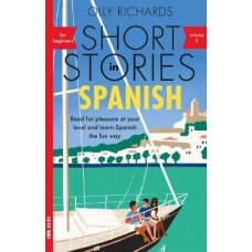 Short Stories in Spanish for Beginners, Volume 2