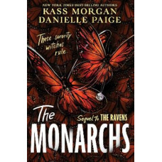 The Monarchs (Book #2 of 'The Ravens')