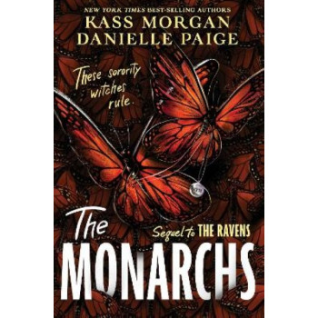 The Monarchs (Book #2 of 'The Ravens')