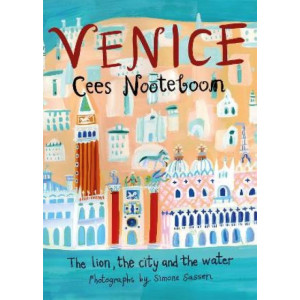Venice:  Lion, the City and the Water, The