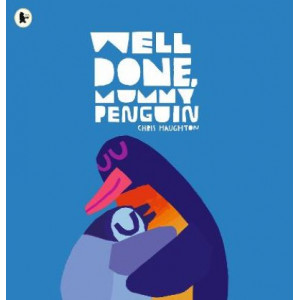 Well Done, Mummy Penguin