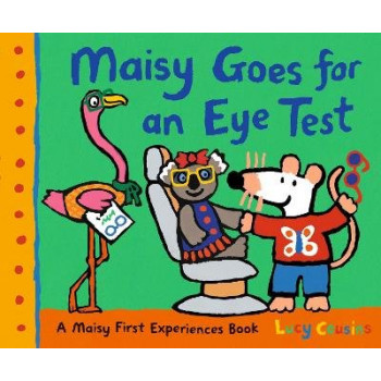 Maisy Goes for an Eye Test