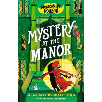 Montgomery Bonbon: Mystery at the Manor