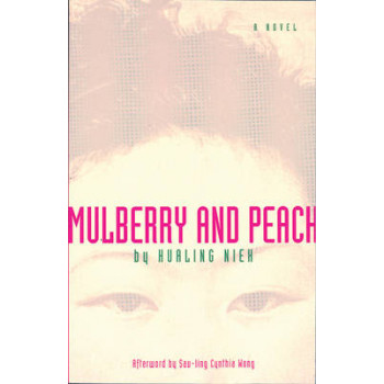 Mulberry and Peach: Two Women of China