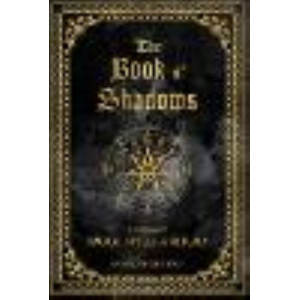 Book of Shadows: A Journal of Magick, Spells, & Rituals: Volume 9, The