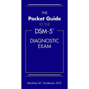 Pocket Guide to the DSM-5 Diagnostic Exam