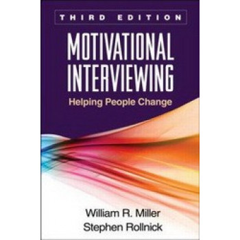 Motivational Interviewing : Helping People Change 3e