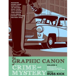 Graphic Canon Of Crime And Mystery, The Vol 2