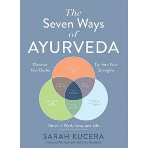 The Seven Ways of Ayurveda