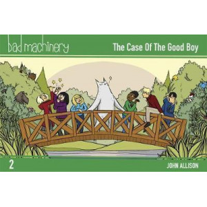 Bad Machinery Volume 2: The Case of the Good Boy, Pocket Edition