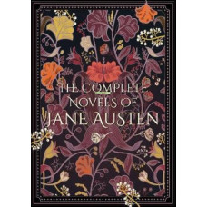 The Complete Novels of Jane Austen