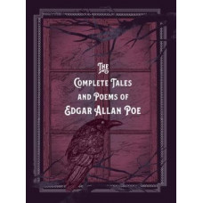 The Complete Tales & Poems of Edgar Allan Poe