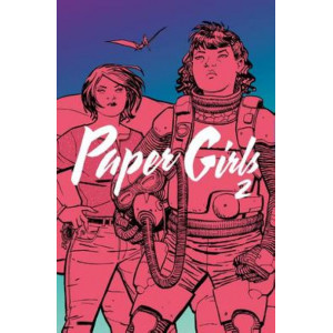 Paper Girls -  Volume 2