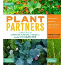 Plant Partners: Science-Based Companion Planting Strategies for the Vegetable Garden