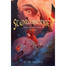 Stormbringer: The Predator's Stone