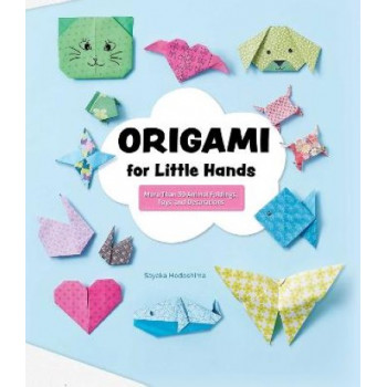 Origami for Little Hands