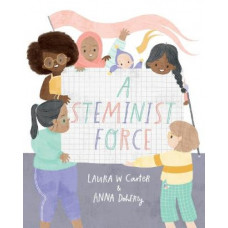 A Steminist Force