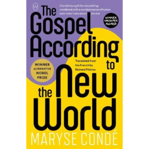 The Gospel According to the New World: Longlisted for the International Booker Prize 2023