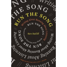 Run the Song: Writing About Running About Listening