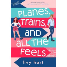 Planes, Trains, and All the Feels